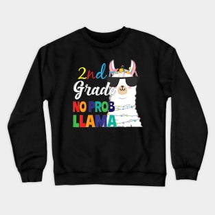 2Nd Grade No Prob Llama Eacher Student First Day Of School Crewneck Sweatshirt